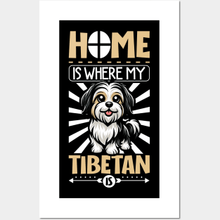 Home is with my Tibetan Terrier Posters and Art